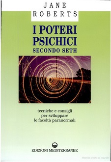 Jane Roberts - I poteri psichici secondo Seth.jpg