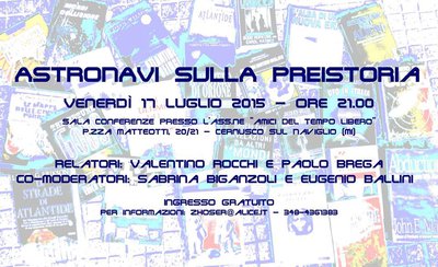 Conferenza Cernusco 2015 "Astronavi sulla Preistoria"